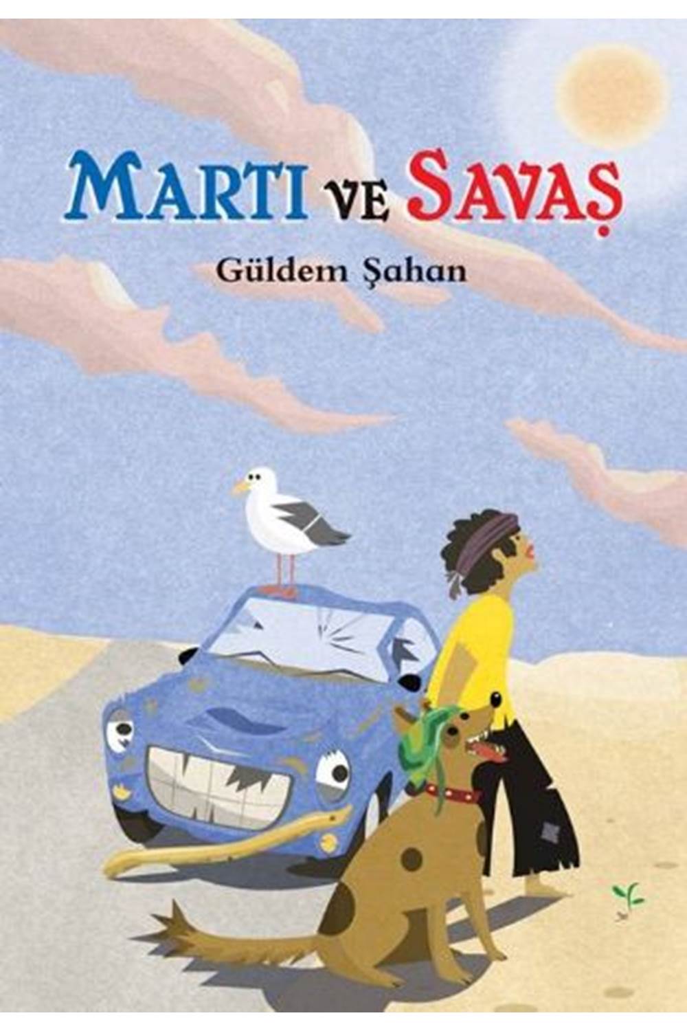 Martı ve Savaş