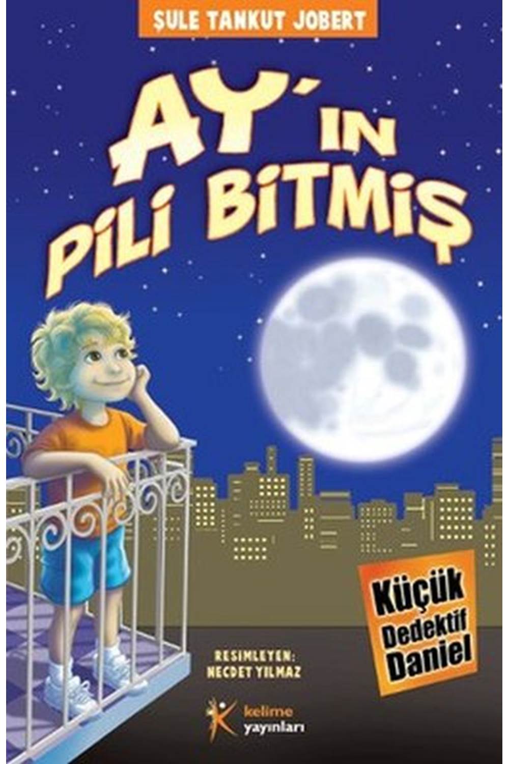 Ayın Pili Bitmiş Küçük Dedektif Daniel