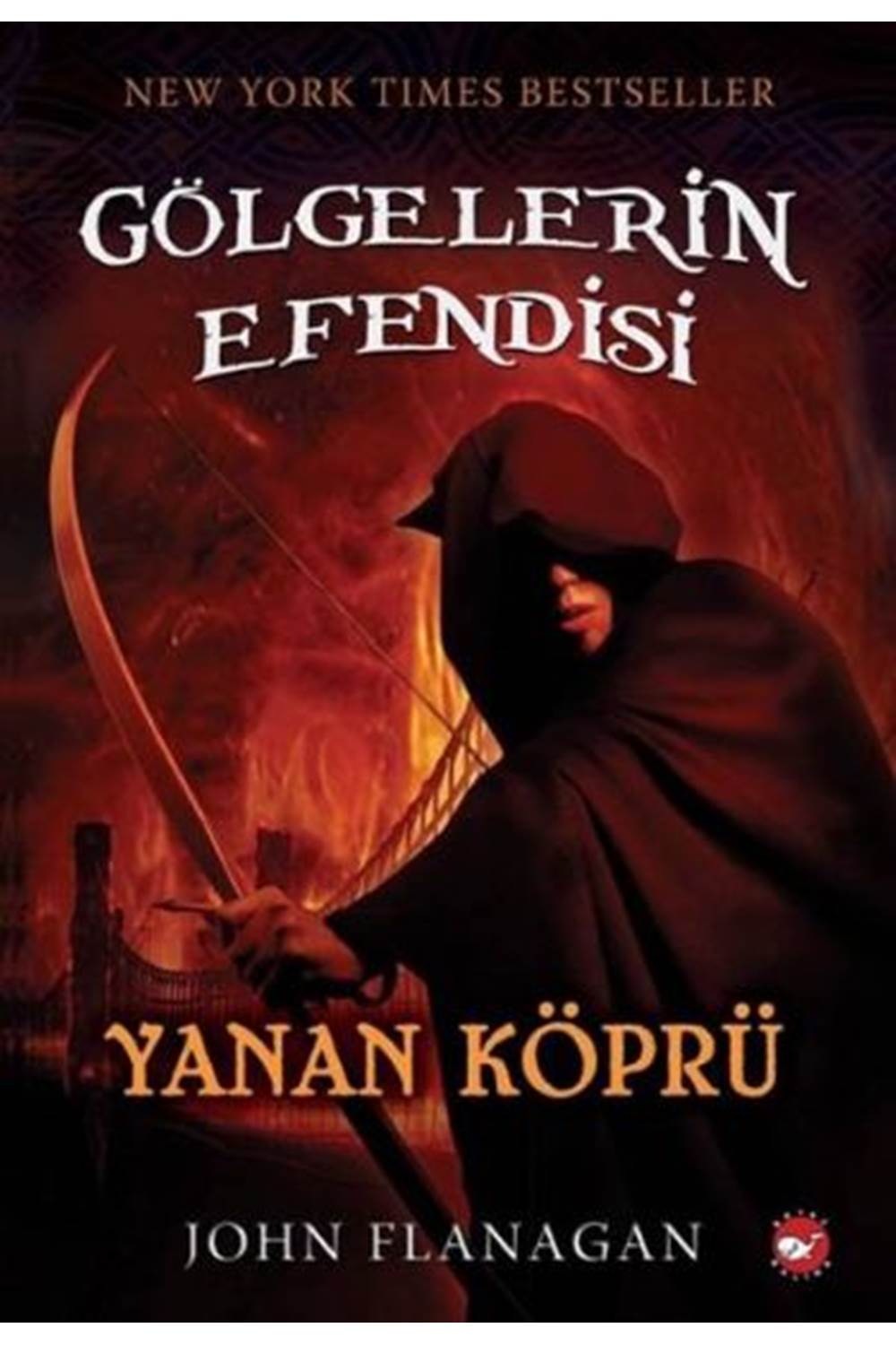 GÖLGELERİN EFENDİSİ 02 - YANAN KÖPRÜ
