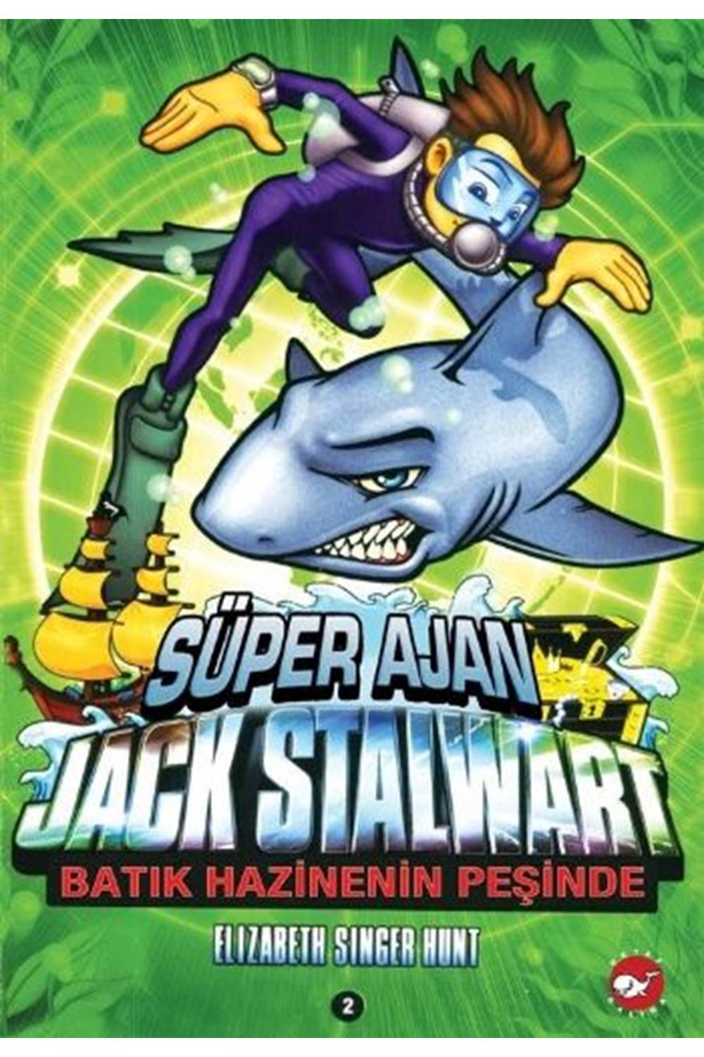 Süper Ajan Jack Stalwart 02 Batık Hazinenin Peşinde
