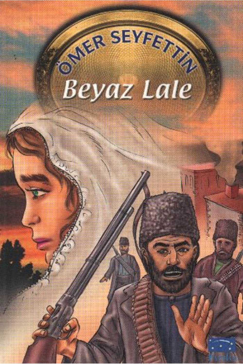 Ömer Seyfettin Beyaz Lale