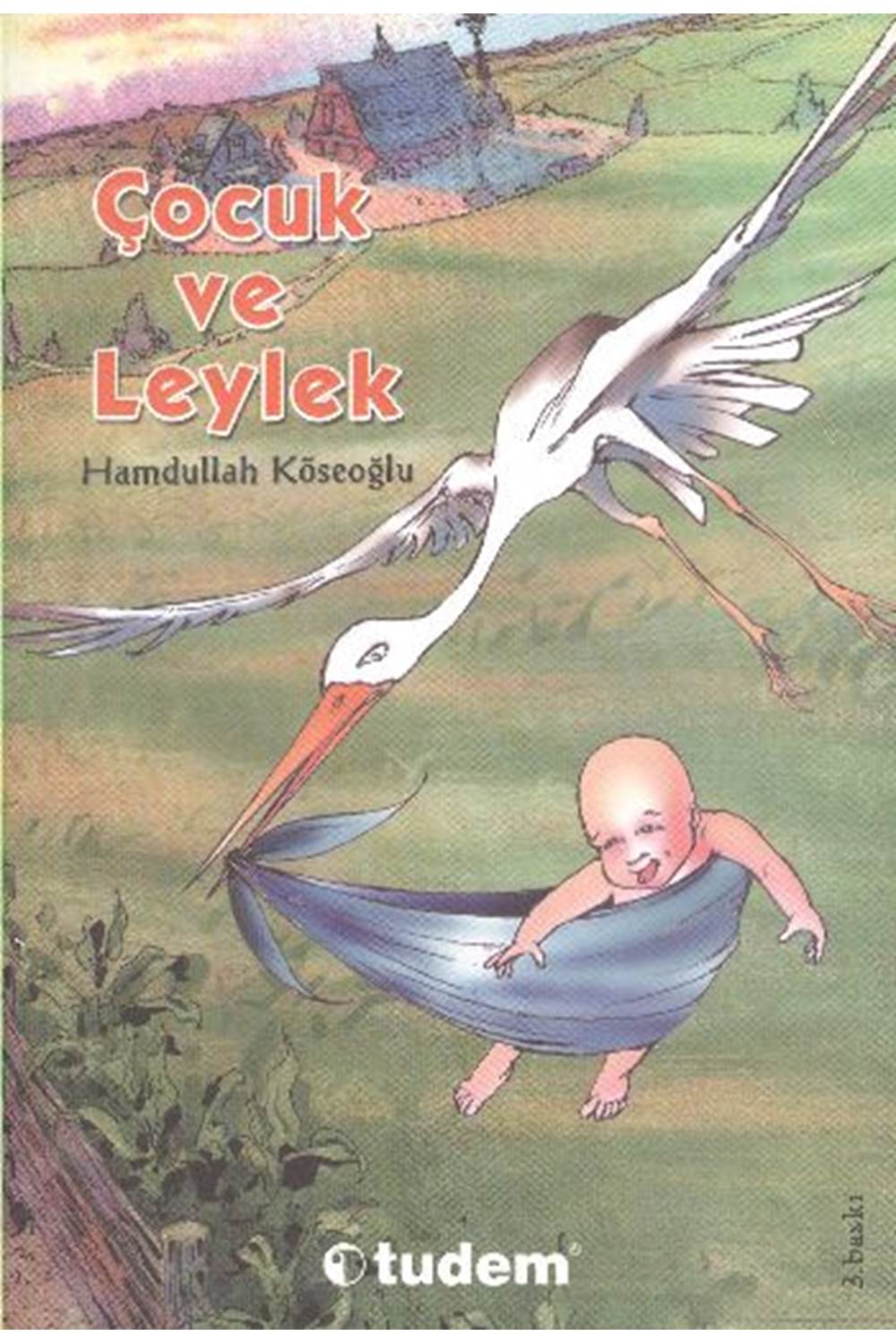 Çocuk ve Leylek