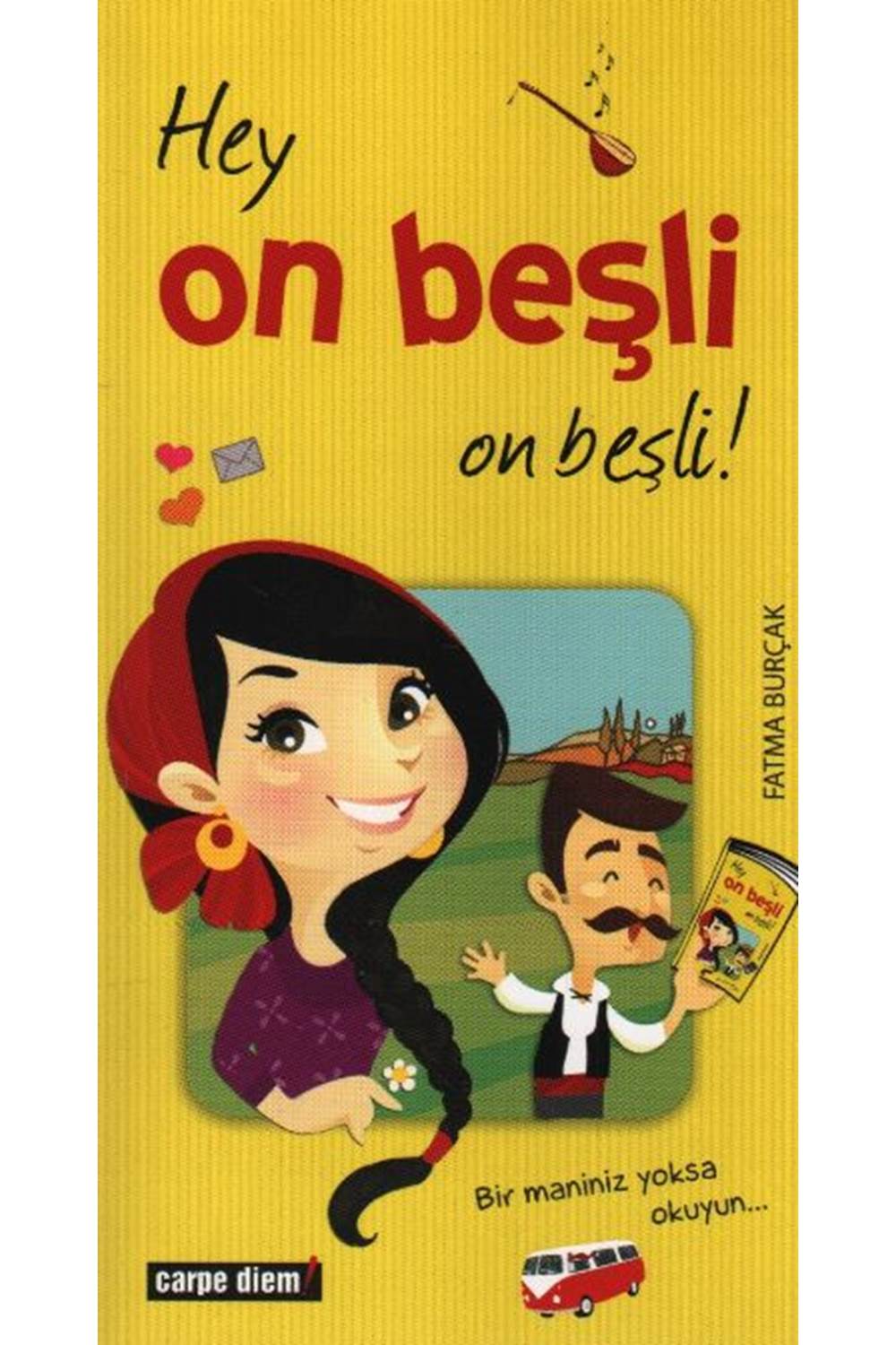 Hey On Beşli On Beşli