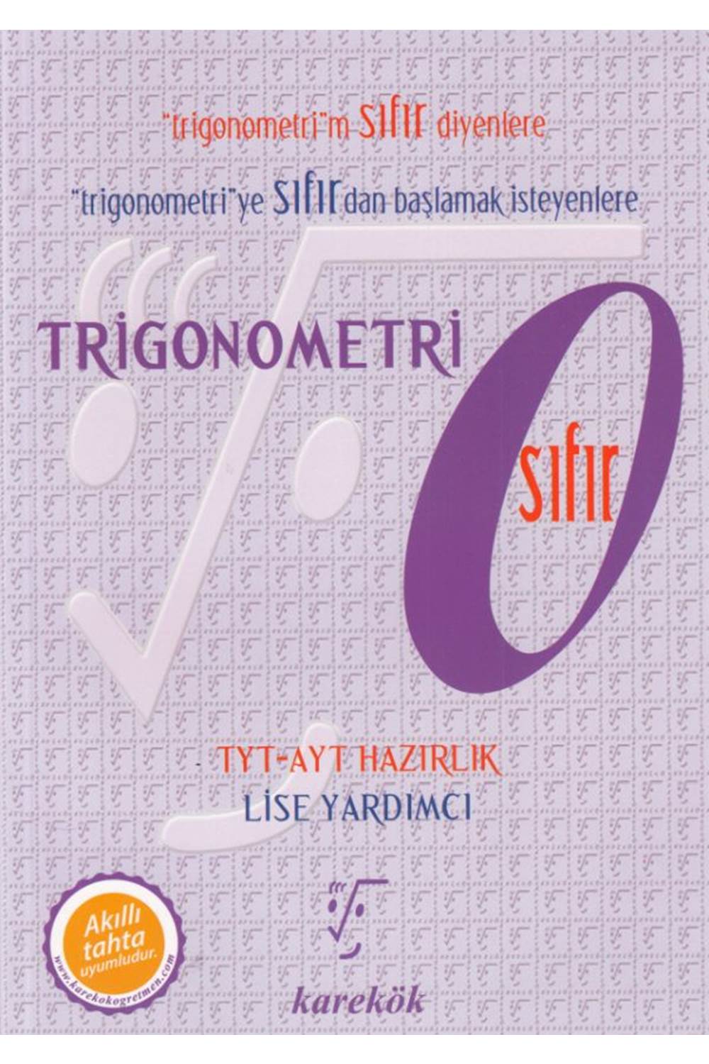 KAREKÖK TRİGONOMETRİ SIFIR