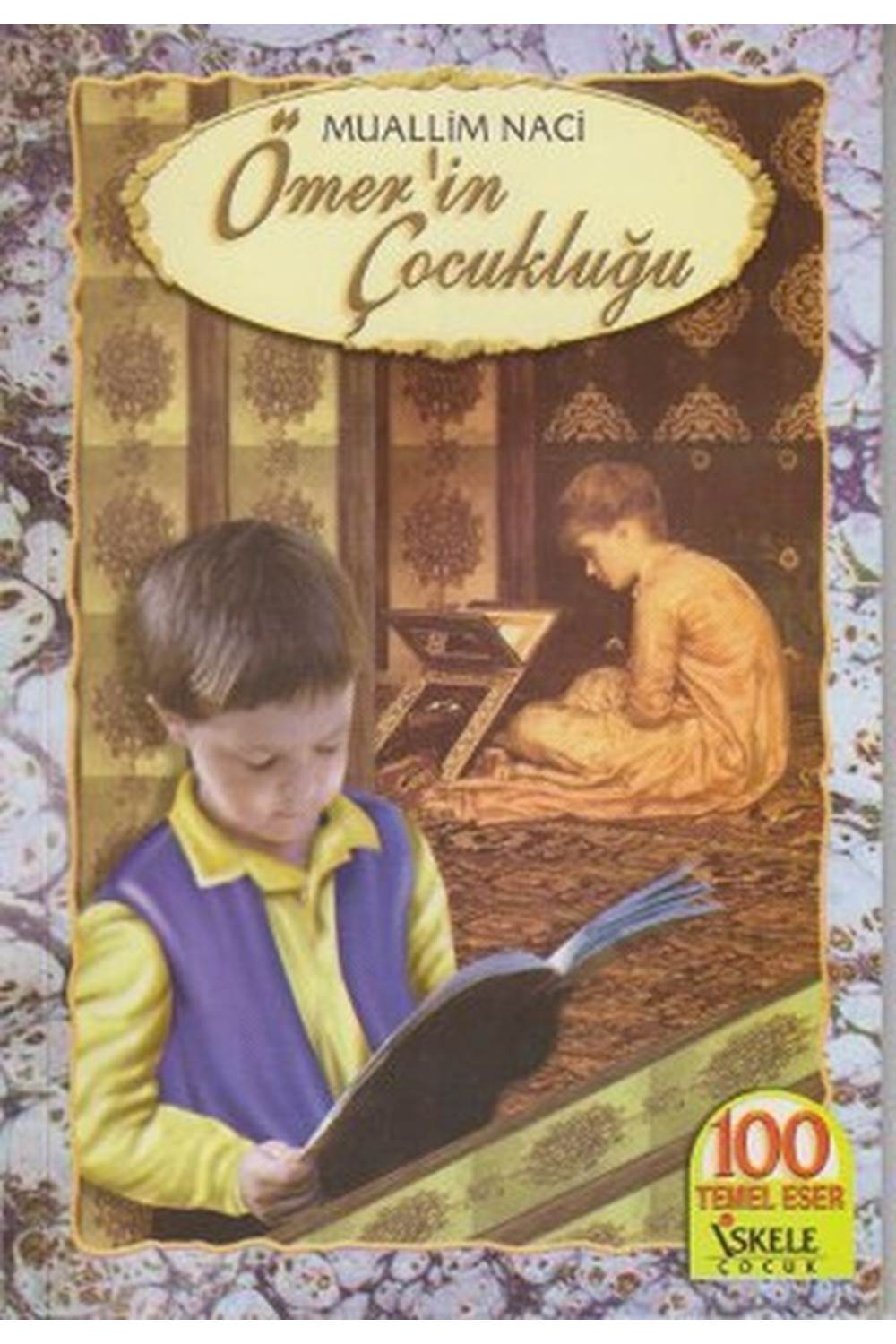 Ömerin Çocukluğu