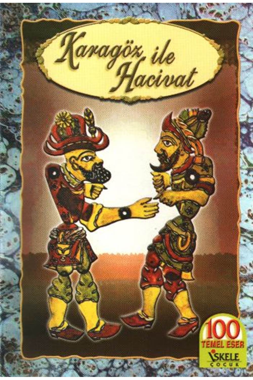 Karagöz ile Hacivat