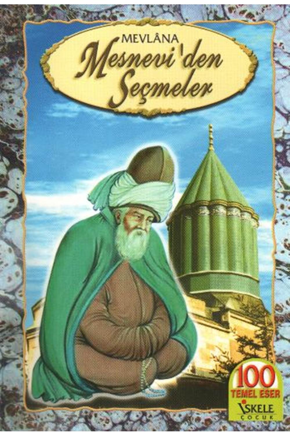 Mesneviden Seçmeler
