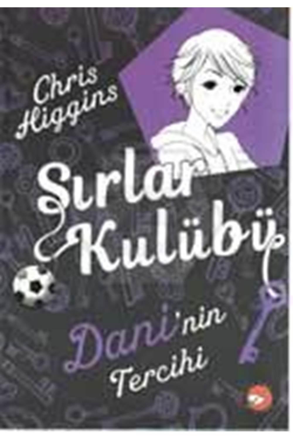 Sırlar Kulübü 3 Dani'nin Tercihi