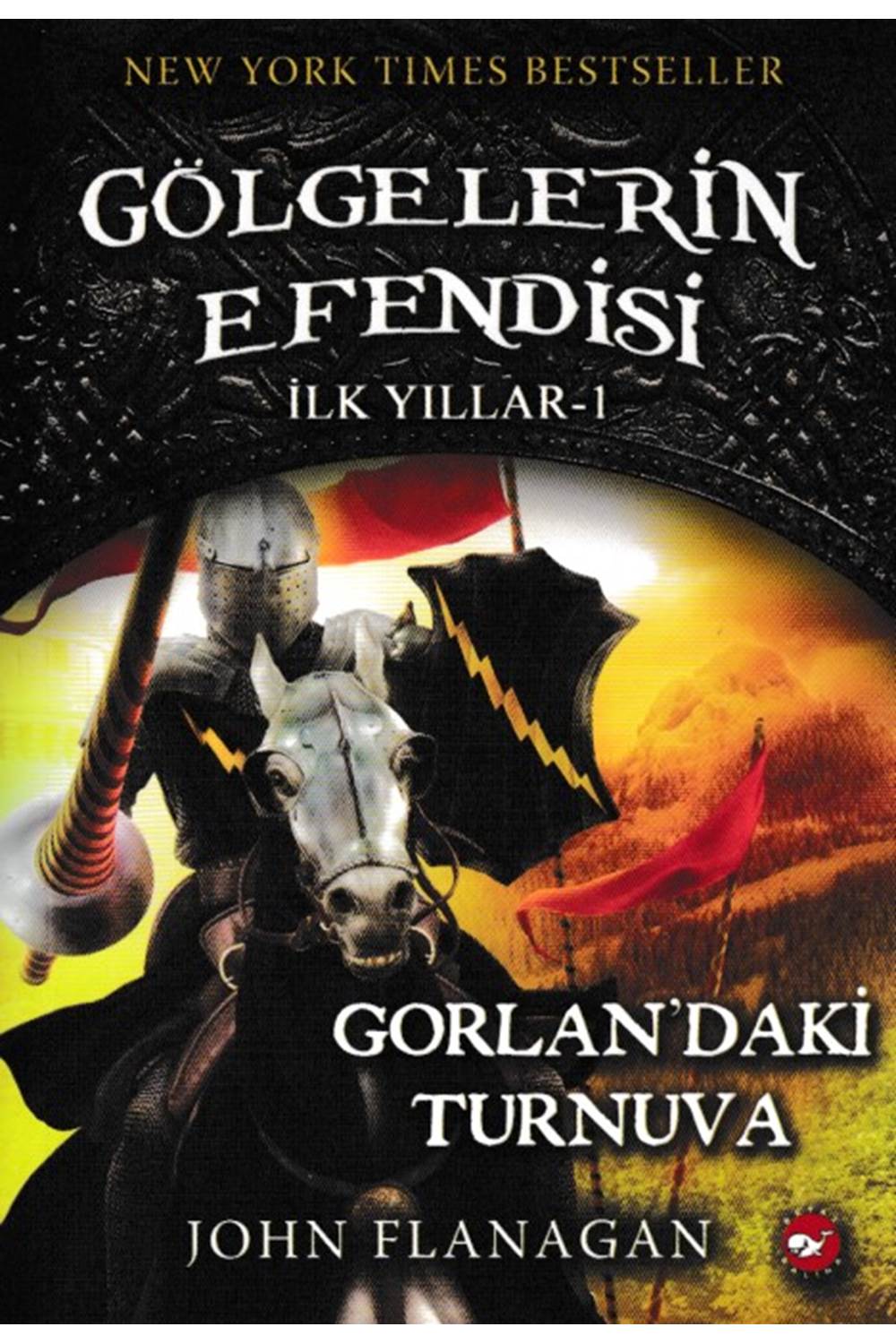 GÖLGELERİN EFENDİSİ İLK YILLAR 01 - GORLANDA'Kİ TURNUVA