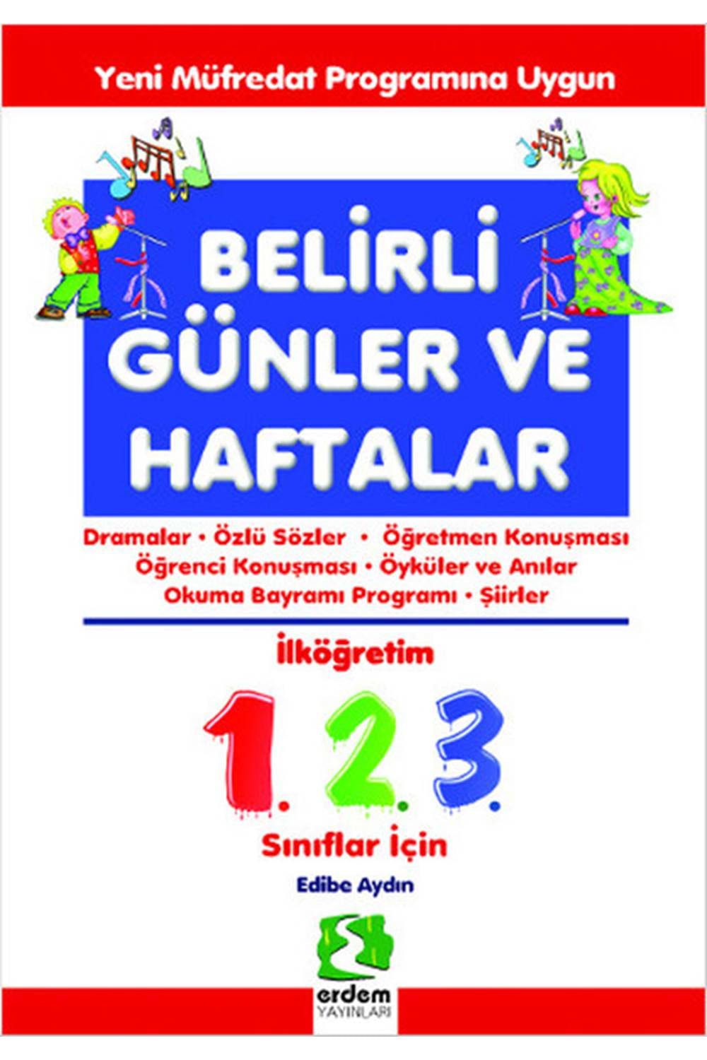 1.2.3. Sınıflar İçin Belirli Günler ve Haftalar