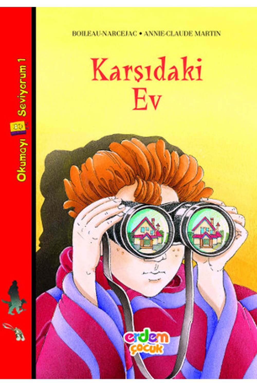 Okumayı Seviyorum Dizisi 1 Karşıdaki Ev