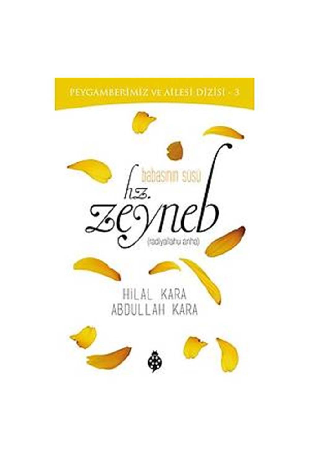 Peygamberimiz ve Ailesi Dizisi 3 - Babasının Süsü Hz.Zeyneb