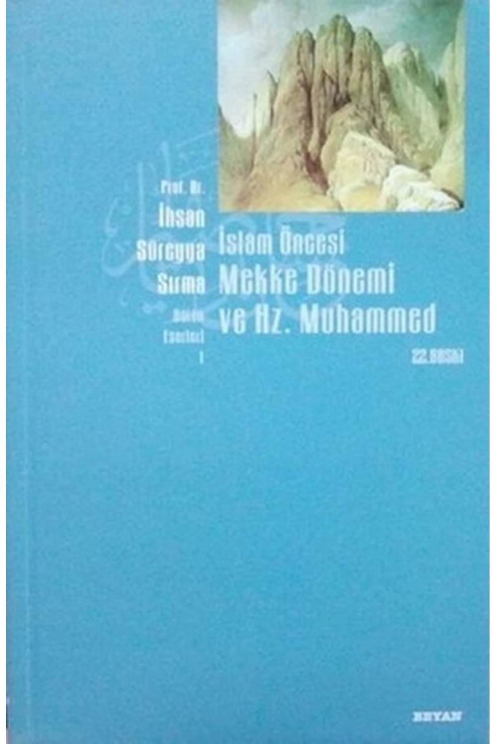 İslam Öncesi Mekke Dönemi ve Hz. Muhammed