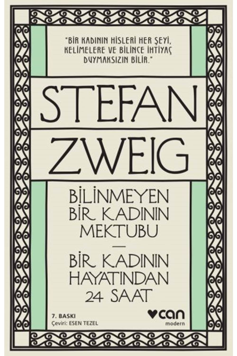 Bilinmeyen Bir Kadının Mektubu - Bir Kadının Hayatından 24 Saat