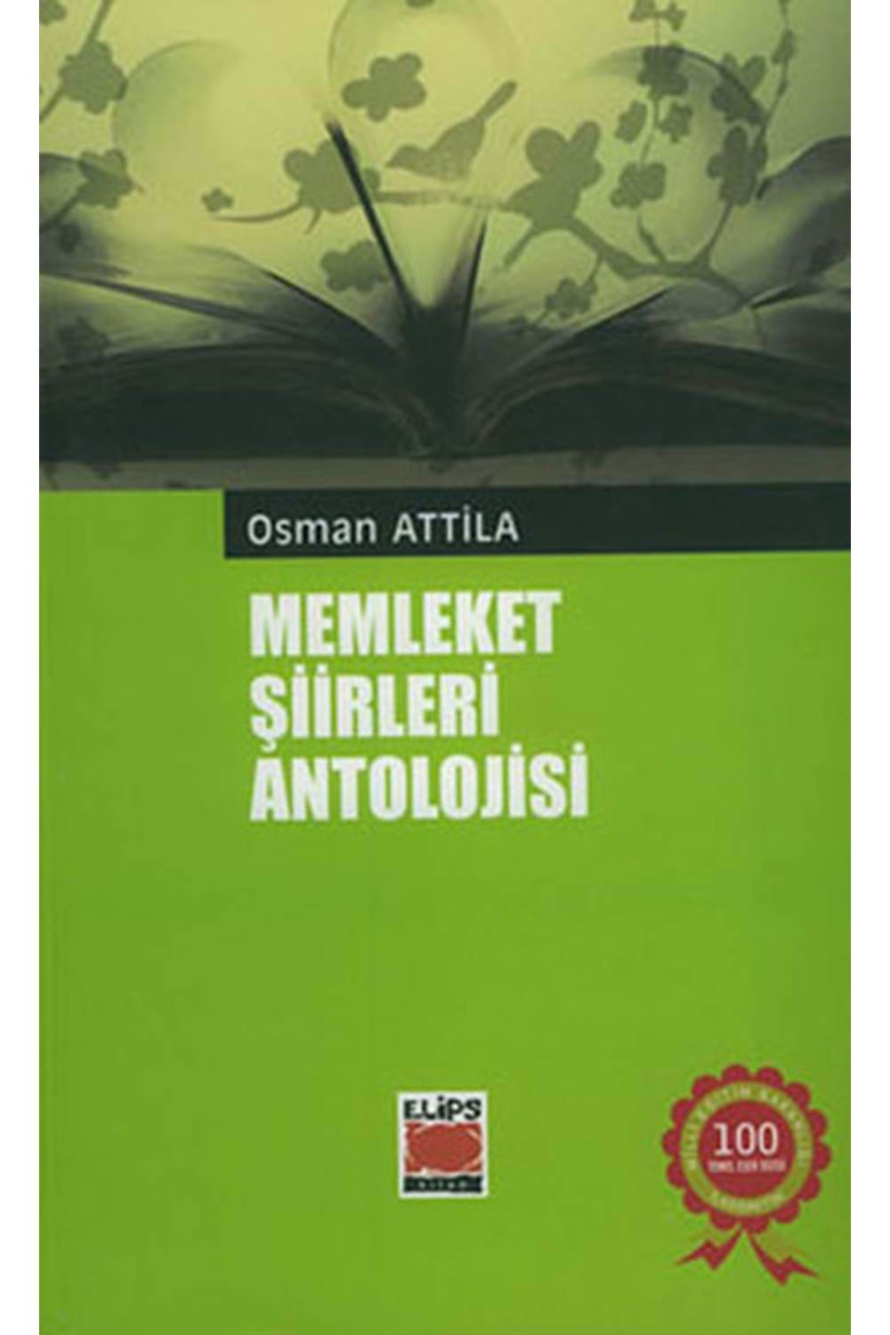 Memleket Şiirleri Antolojisi / Osman Atilla