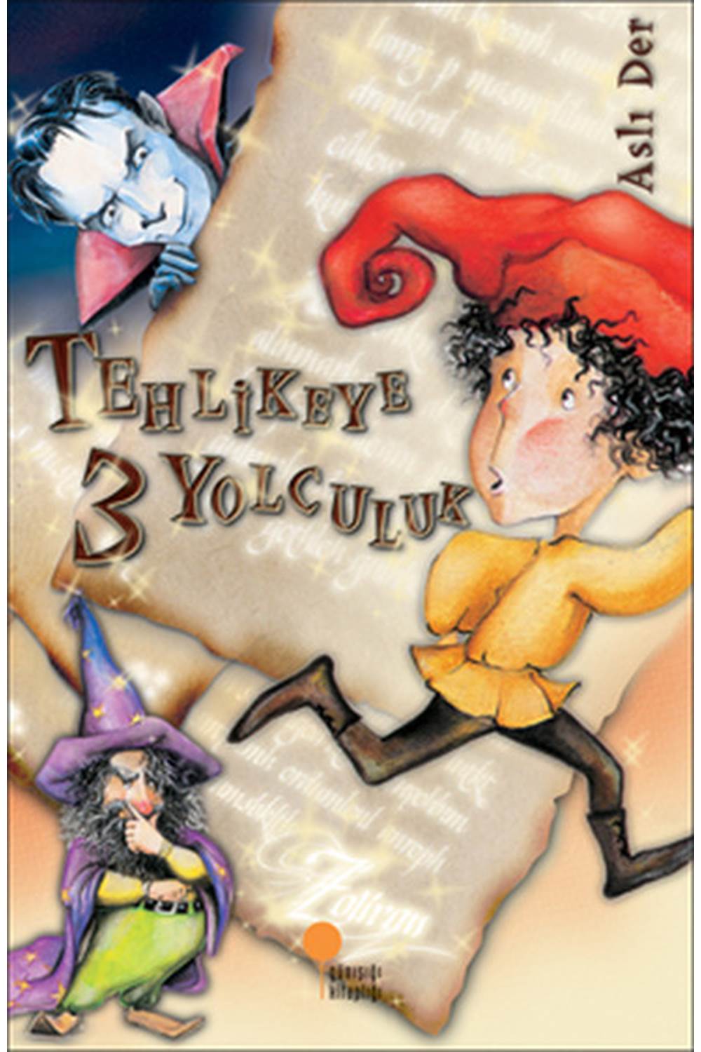 Tehlikeye 3 Yolculuk