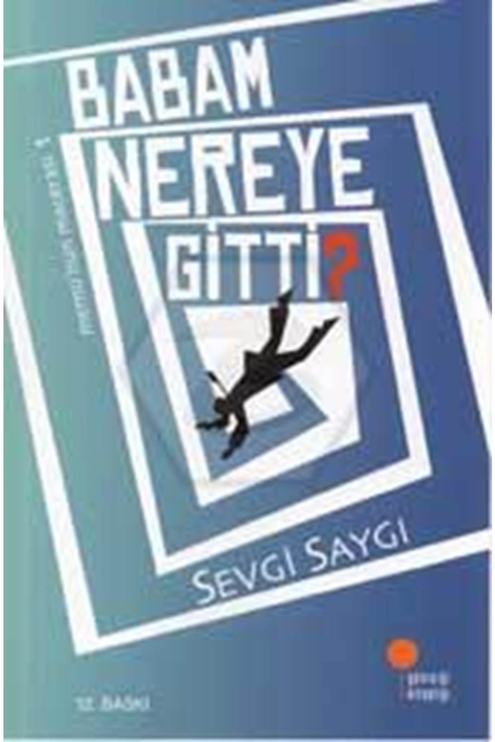 Babam Nereye Gitti?