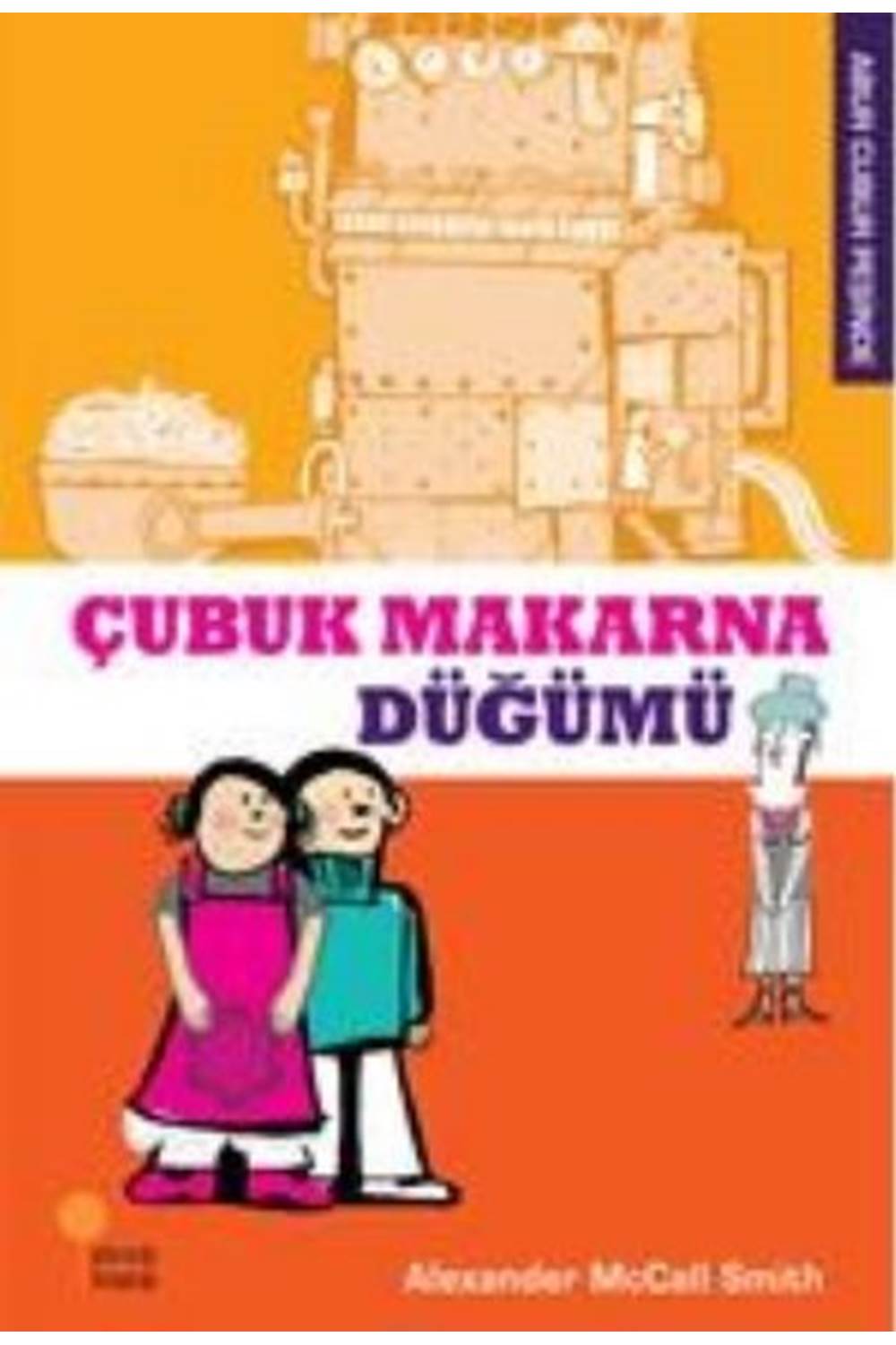 Abur Cubur Peşinde - Çubuk Makarna Düğümü