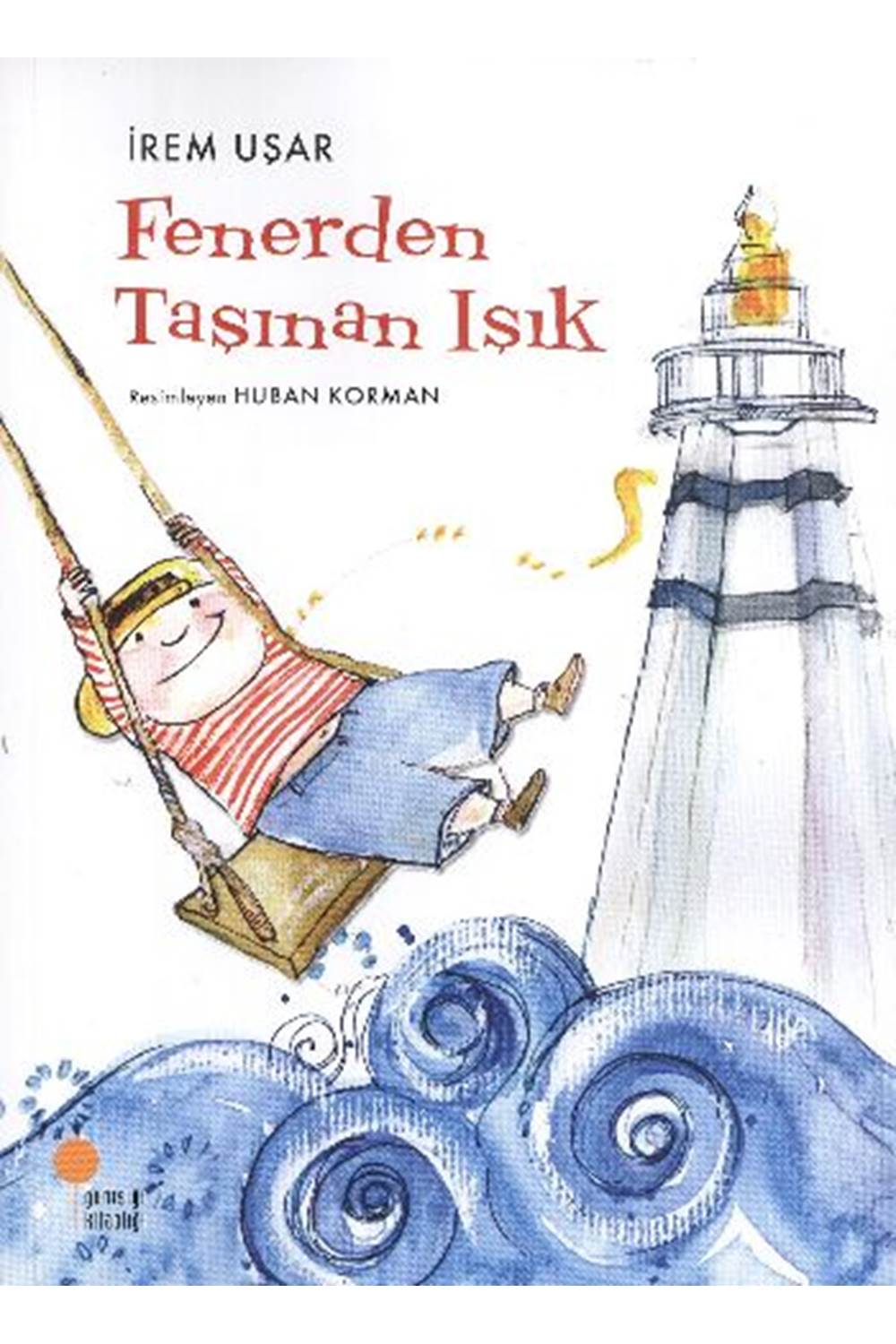 Fenerden Taşınan Işık