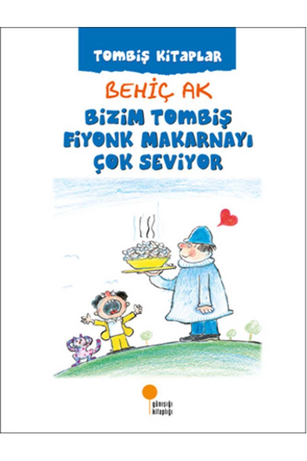 Bizim Tombiş Fiyonk Makarnayı Çok Seviyor