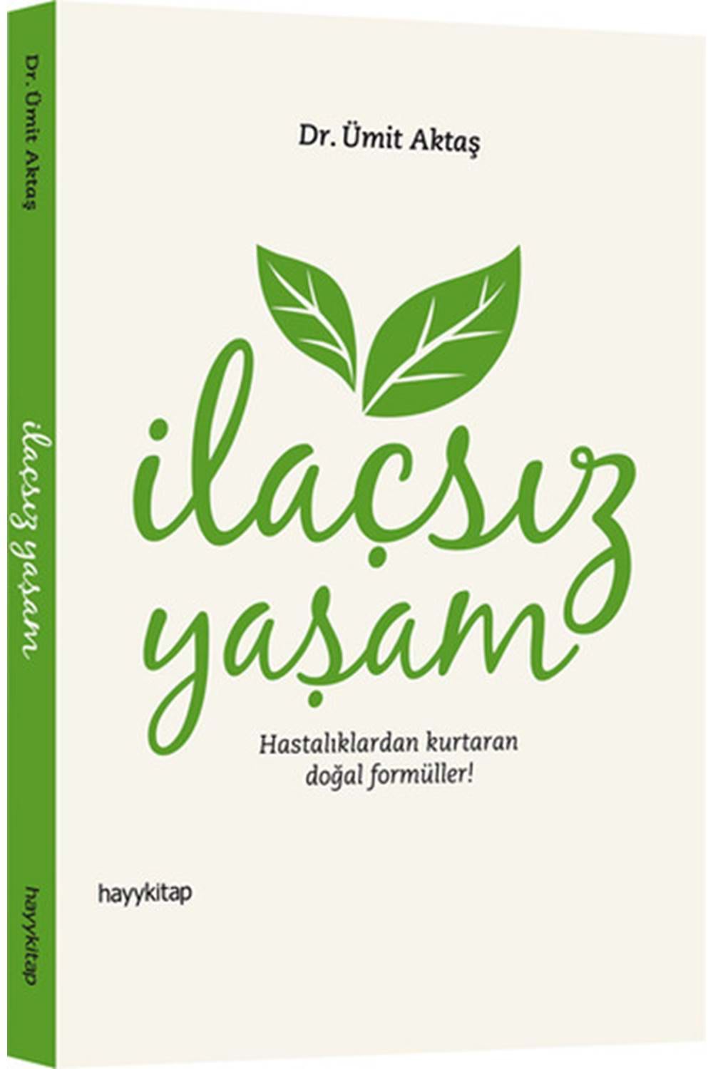İlaçsız Yaşam Hastalıklardan Kurtaran Doğal Formüller