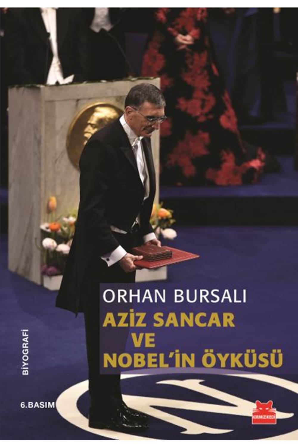 Aziz Sancar ve Nobel'in Öyküsü