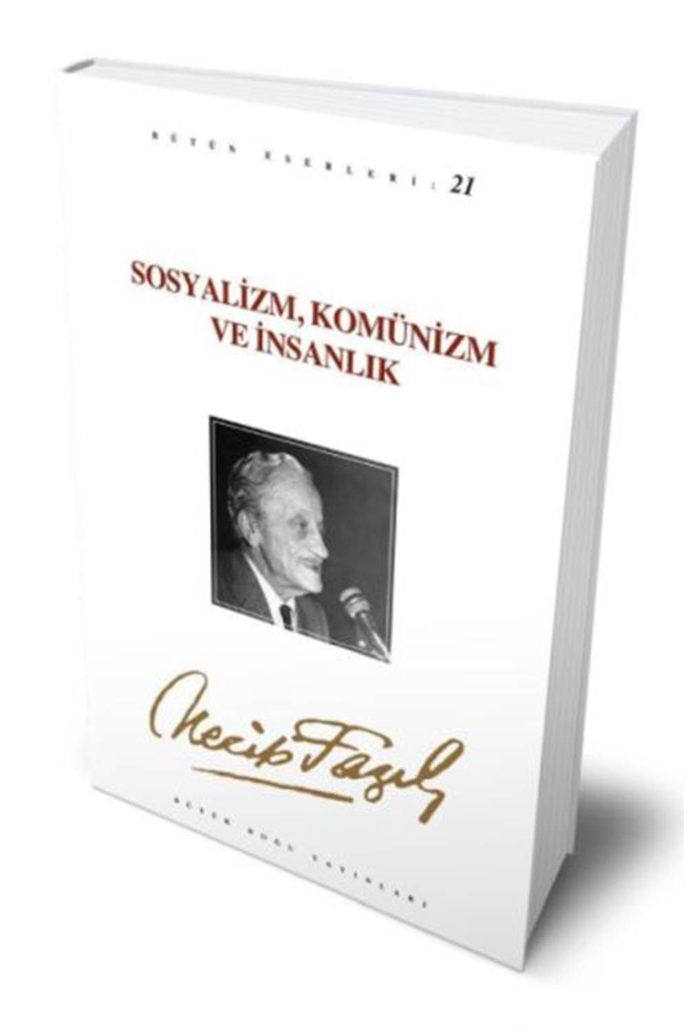 Sosyalizm, Komünizm ve İnsanlık