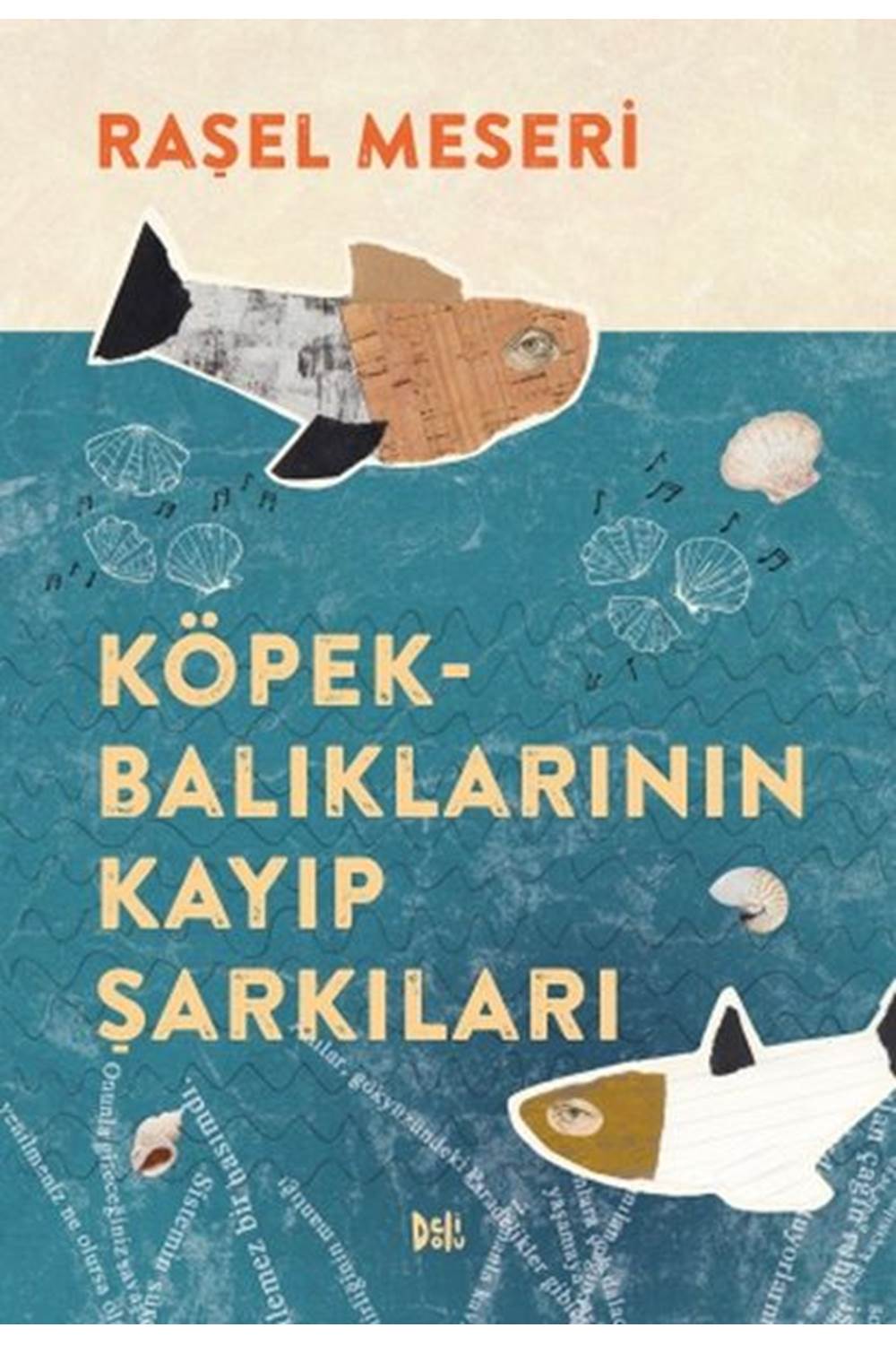 Köpekbalıklarının Kayıp Şarkıları