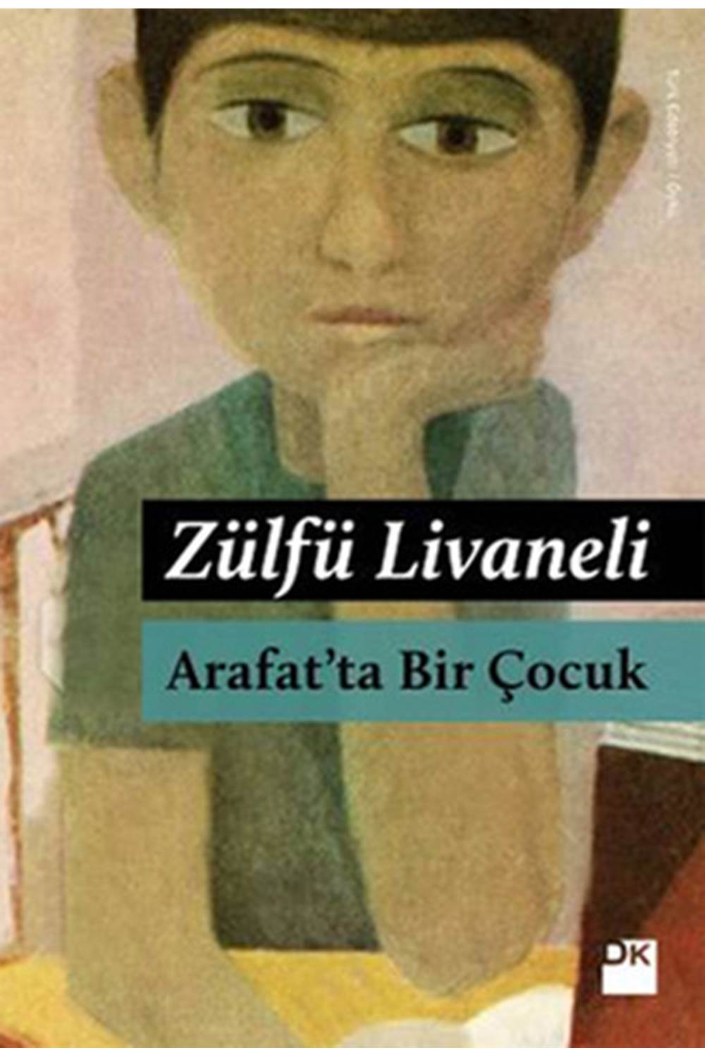 Arafat'ta Bir Çocuk
