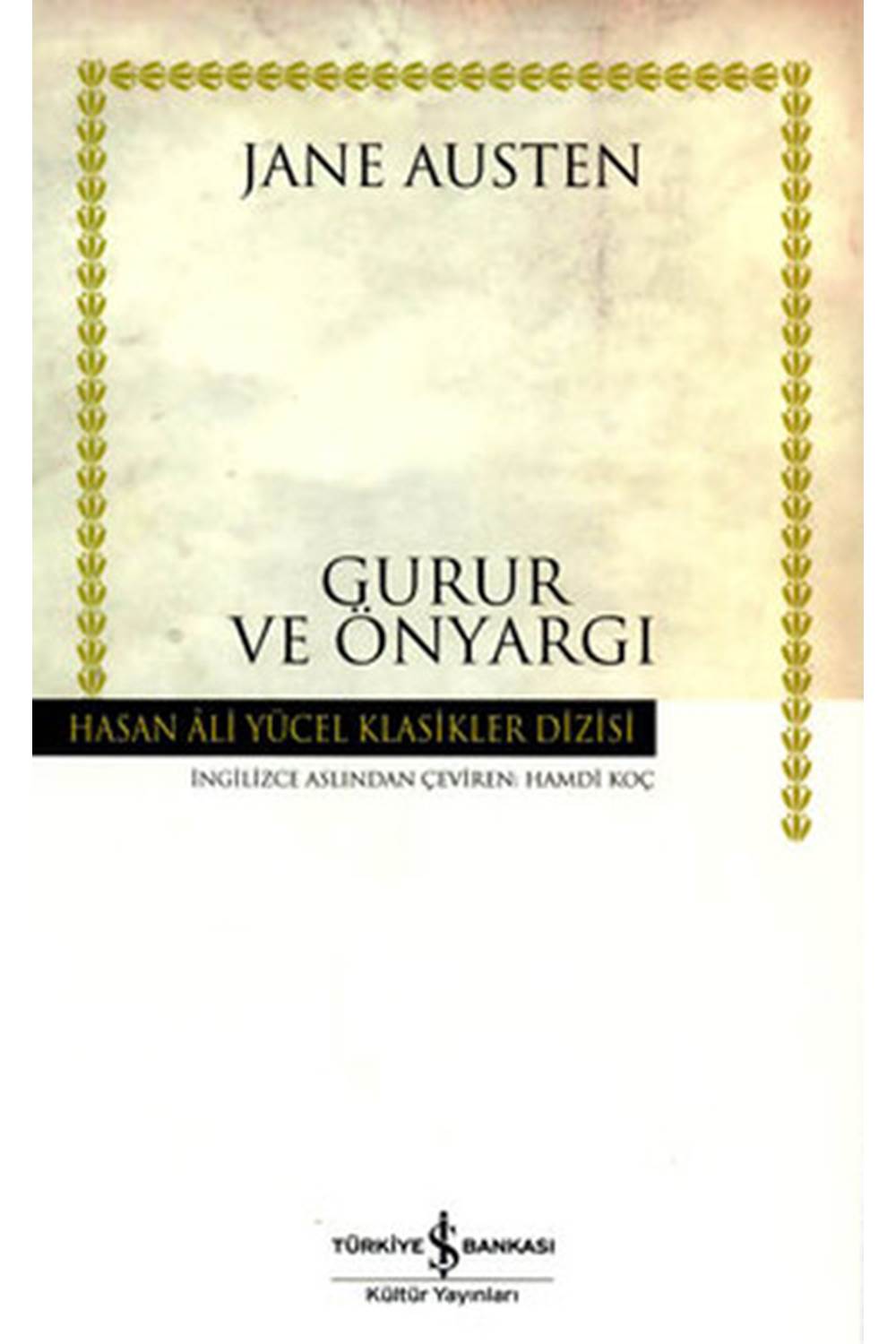 Gurur ve Önyargı Hasan Ali Yücel Klasikleri