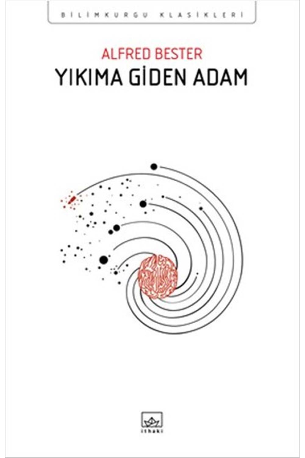 Yıkıma Giden Adam