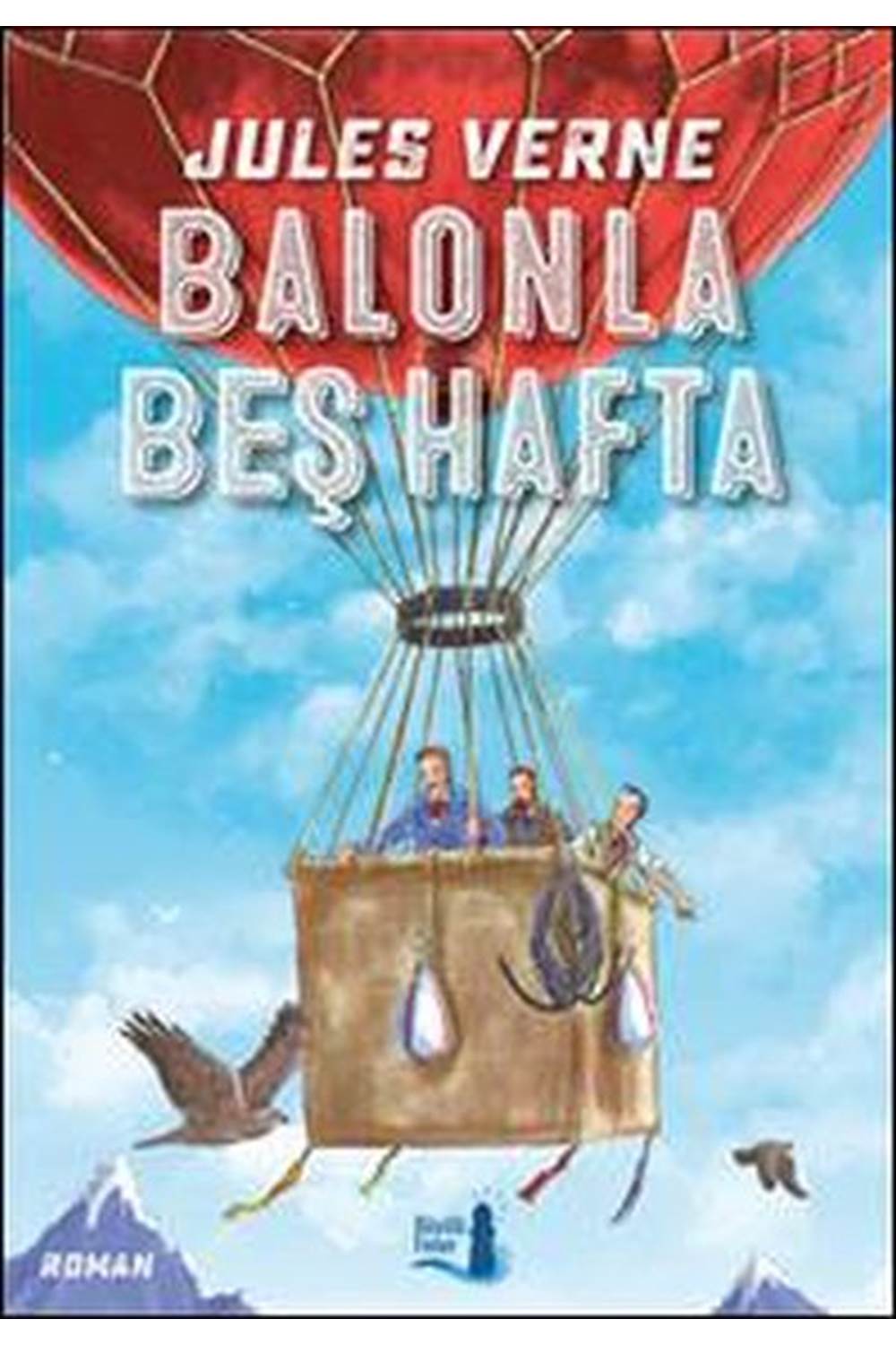 Balonla Beş Hafta