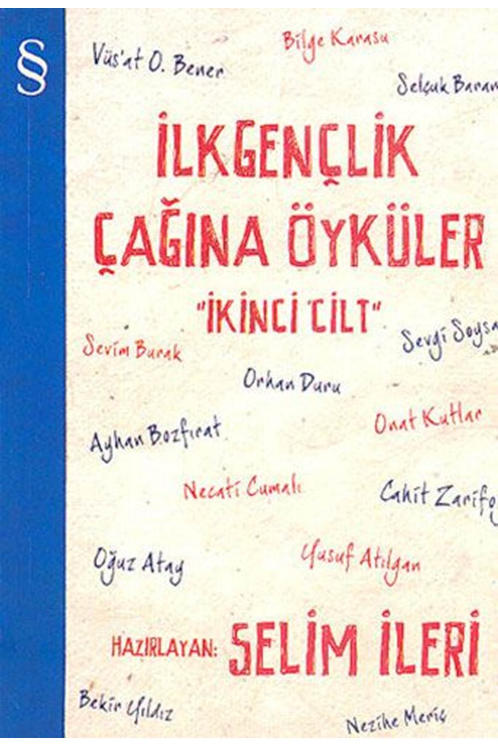 İlkgençlik Çağına Öyküler - 2. Cilt