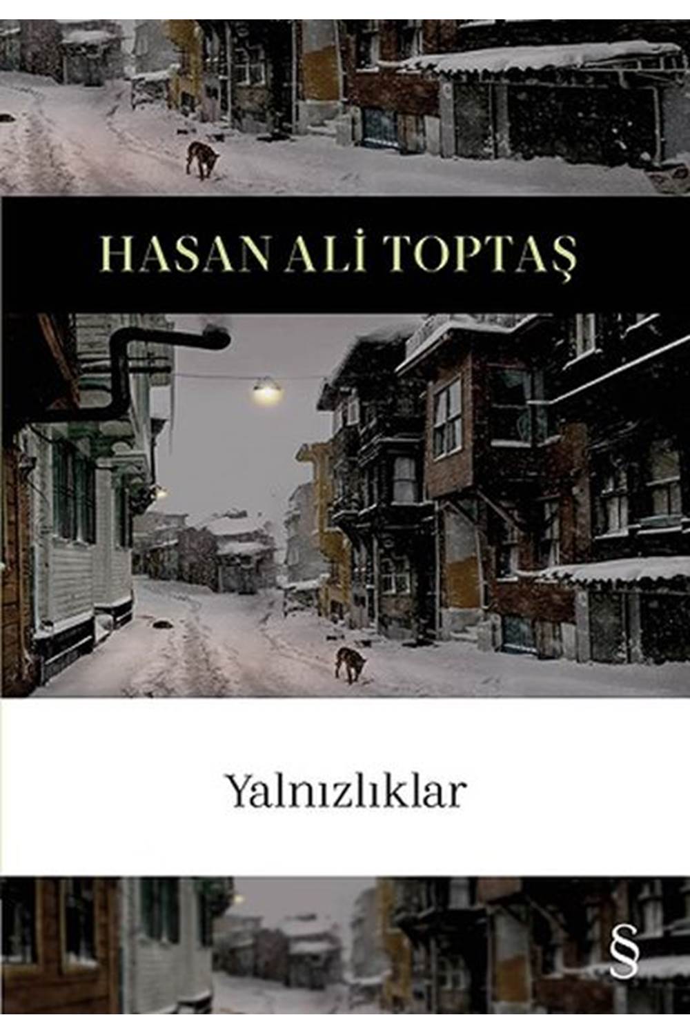 Yalnızlıklar