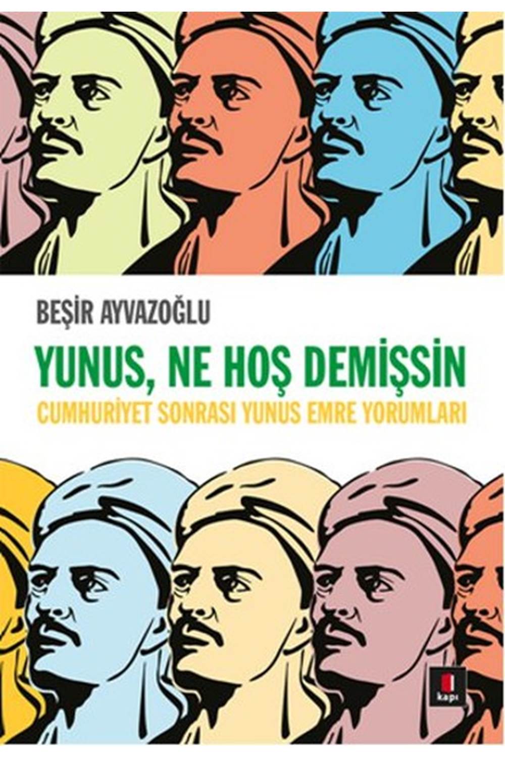 Yunus, Ne Hoş Demişsin