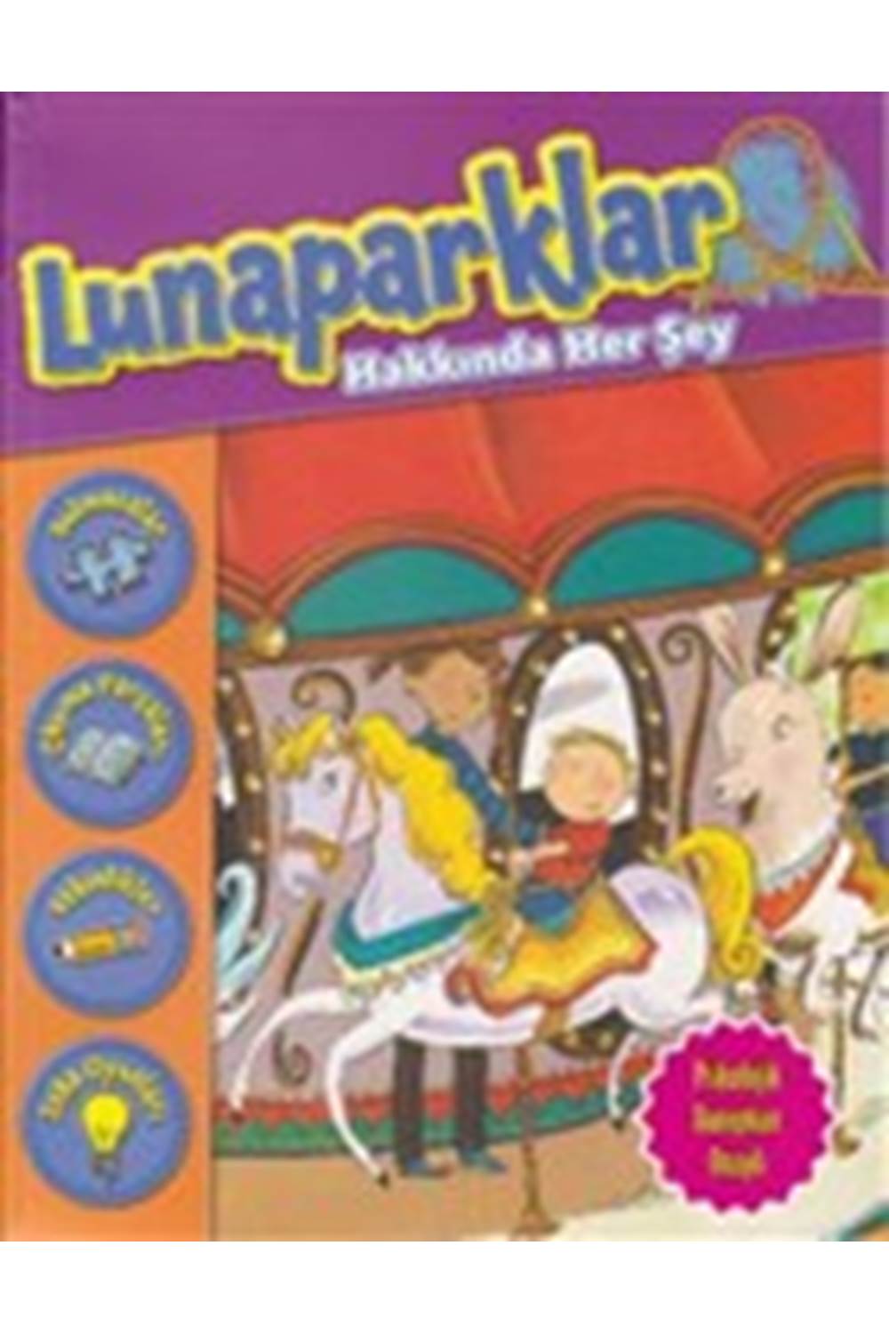 Lunaparklar Hakkında Her Şey