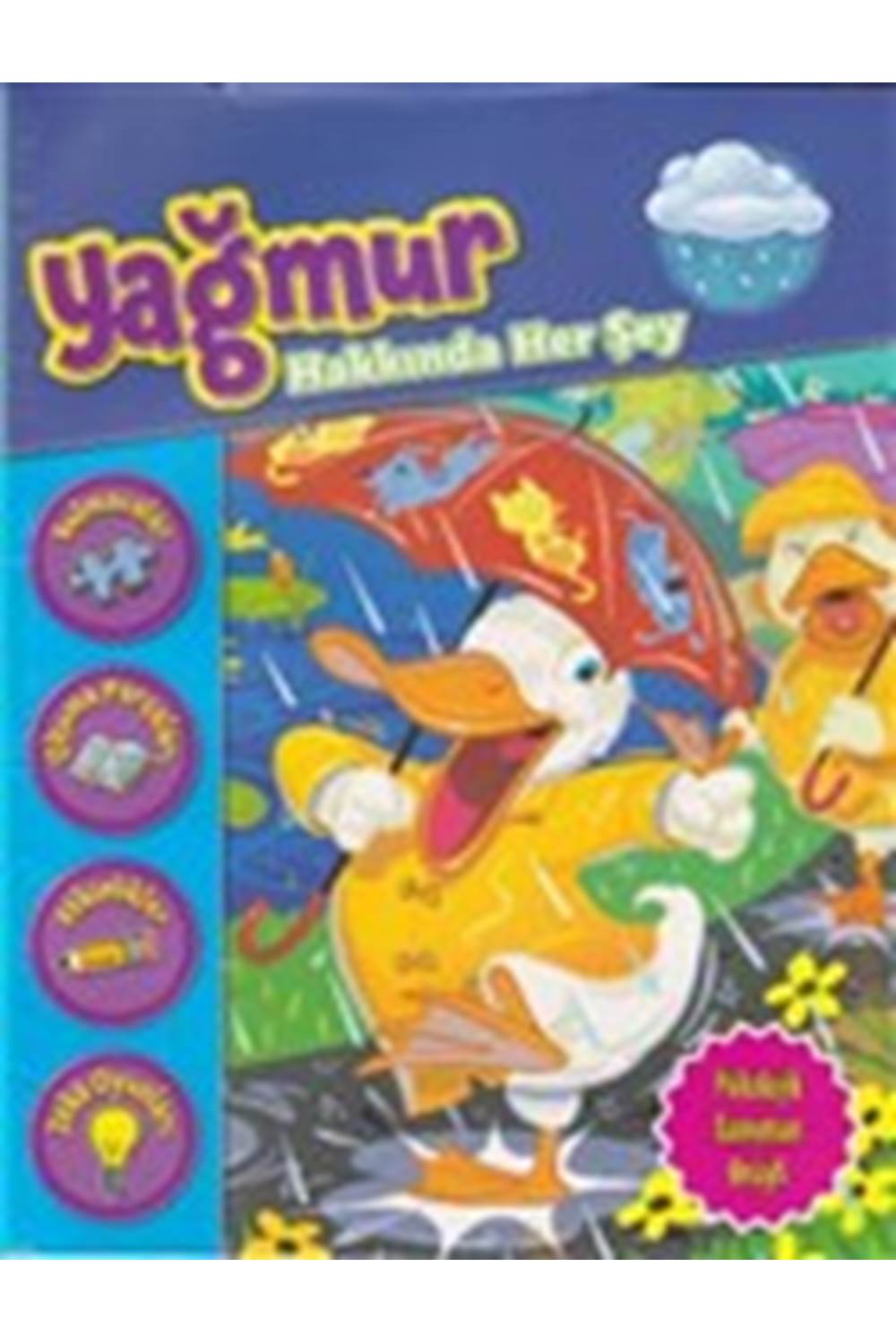 Yağmur Hakkında Her Şey