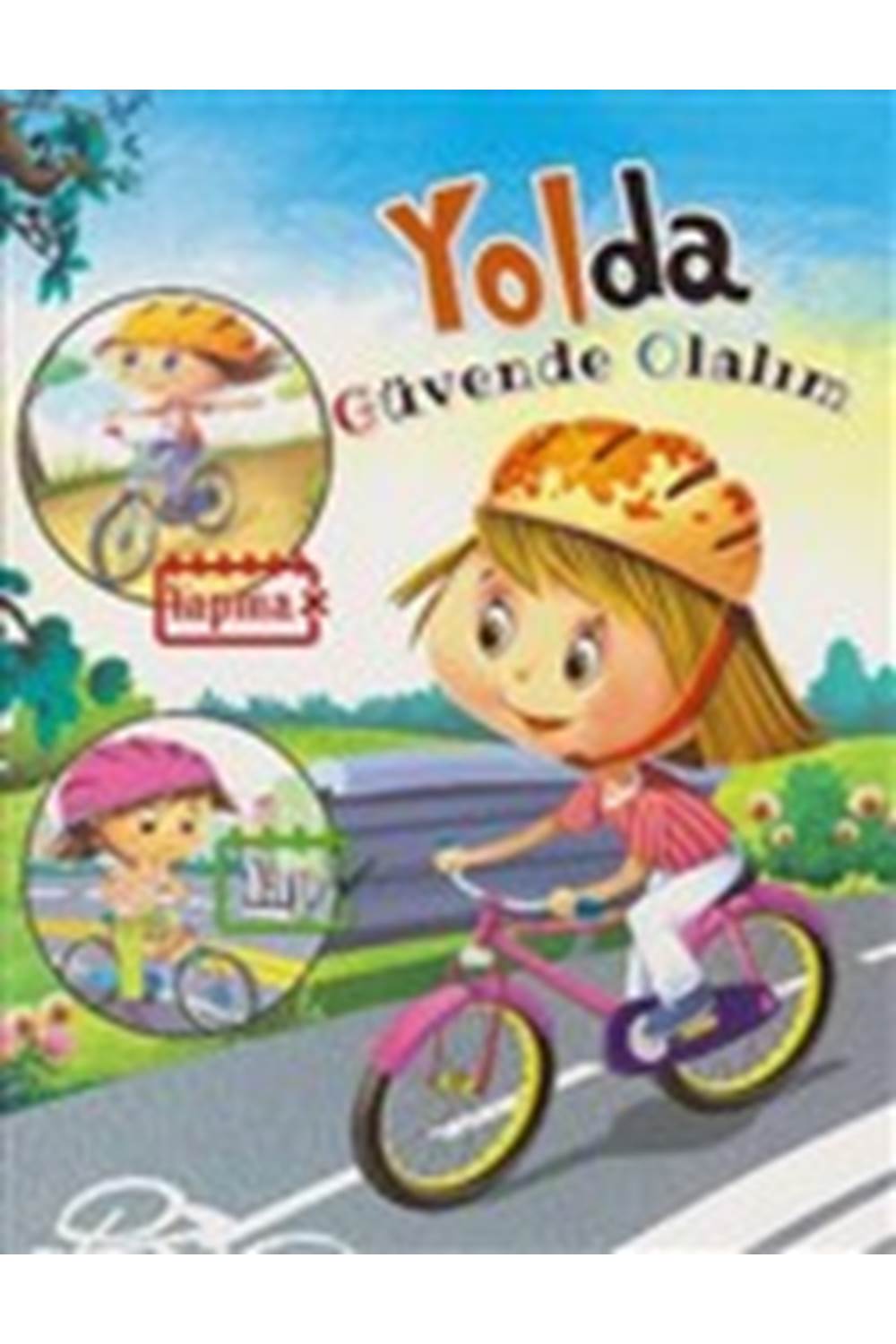 Yolda - Güvende Olalım