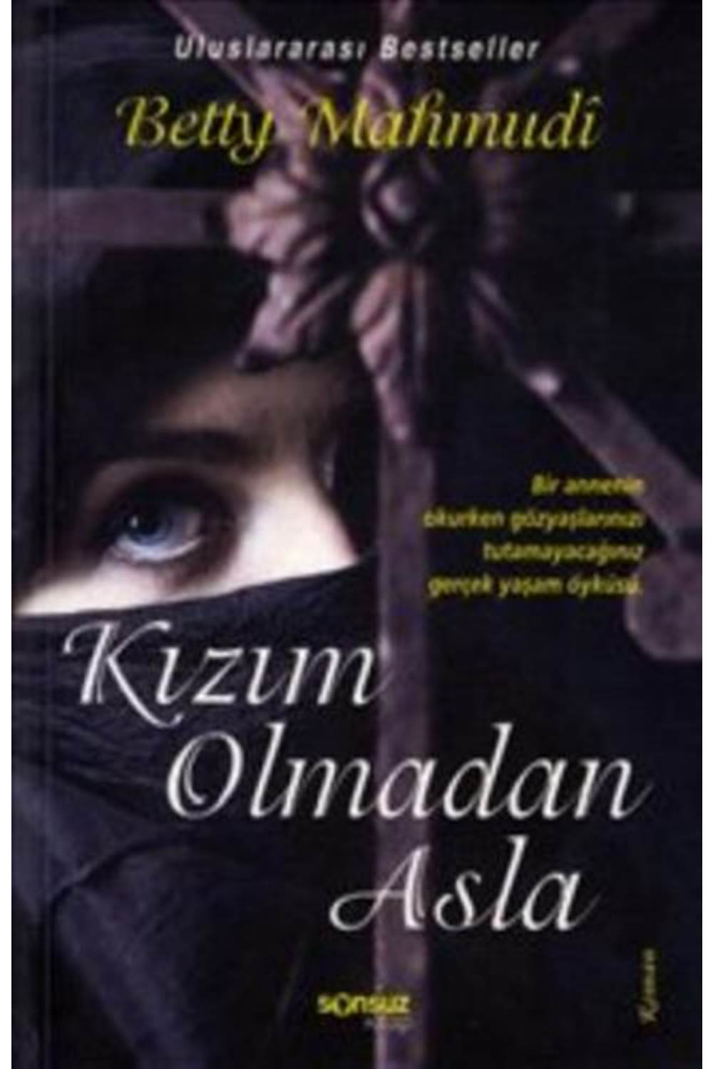 Kızım Olmadan Asla