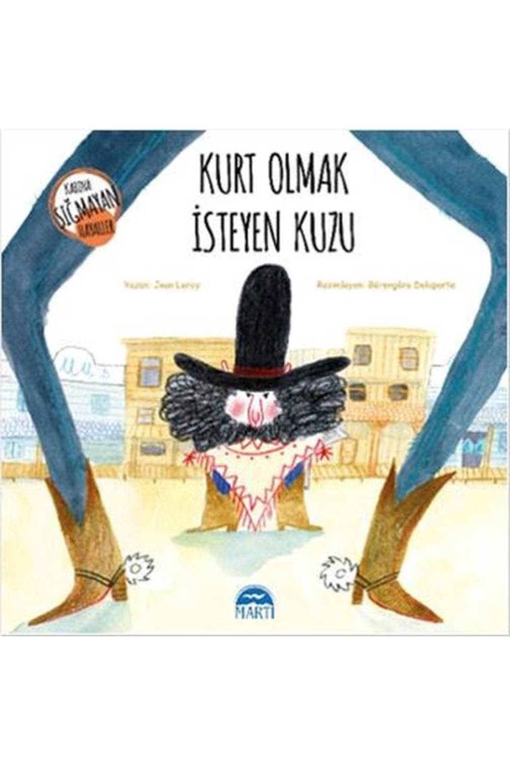 Kabına Sığmayan Hayaller Kurt Olmak İsteyen Kuzu