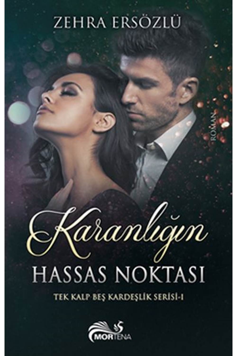 Karanlığın Hassas Noktası