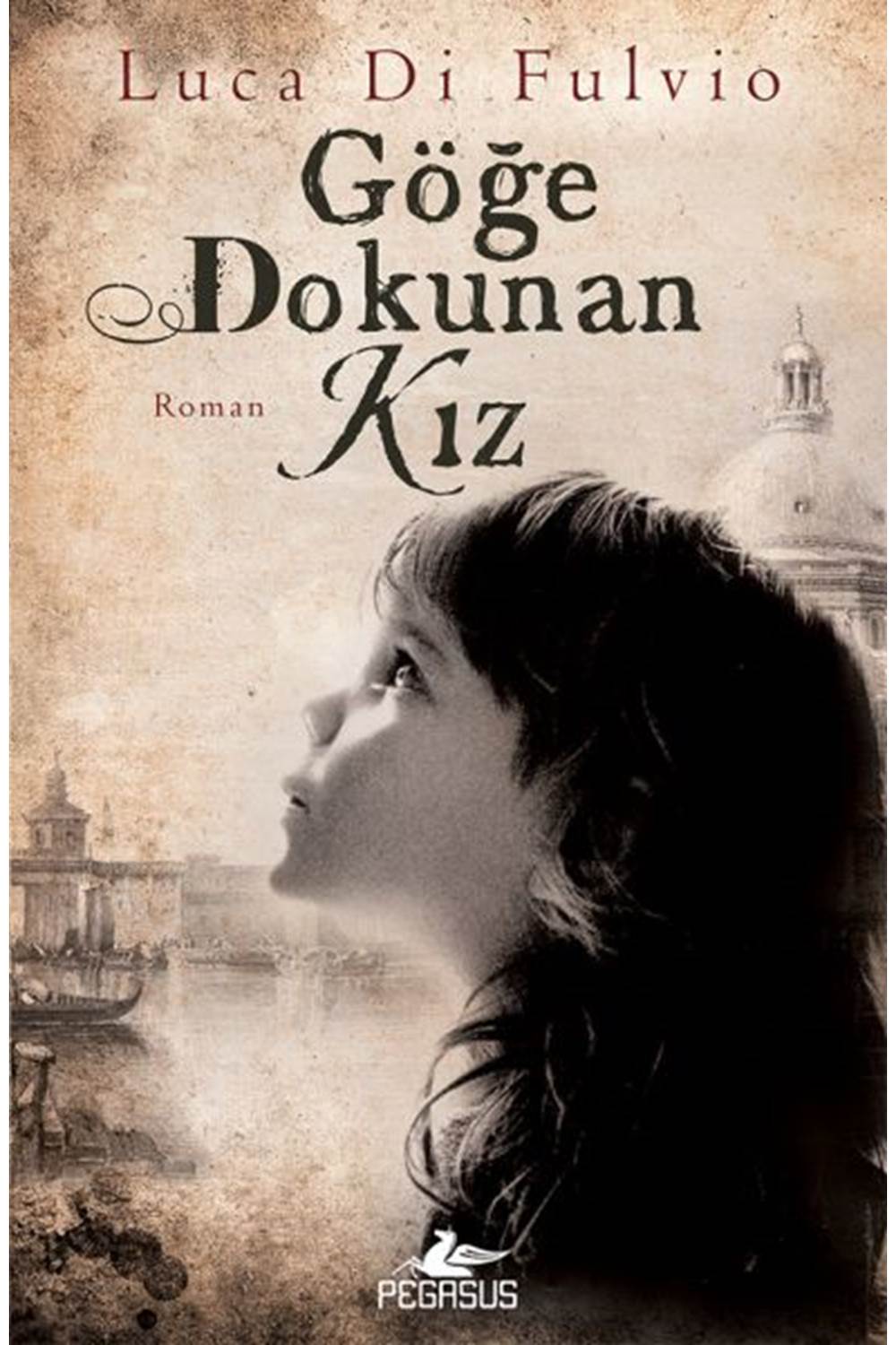 Göğe Dokunan Kız
