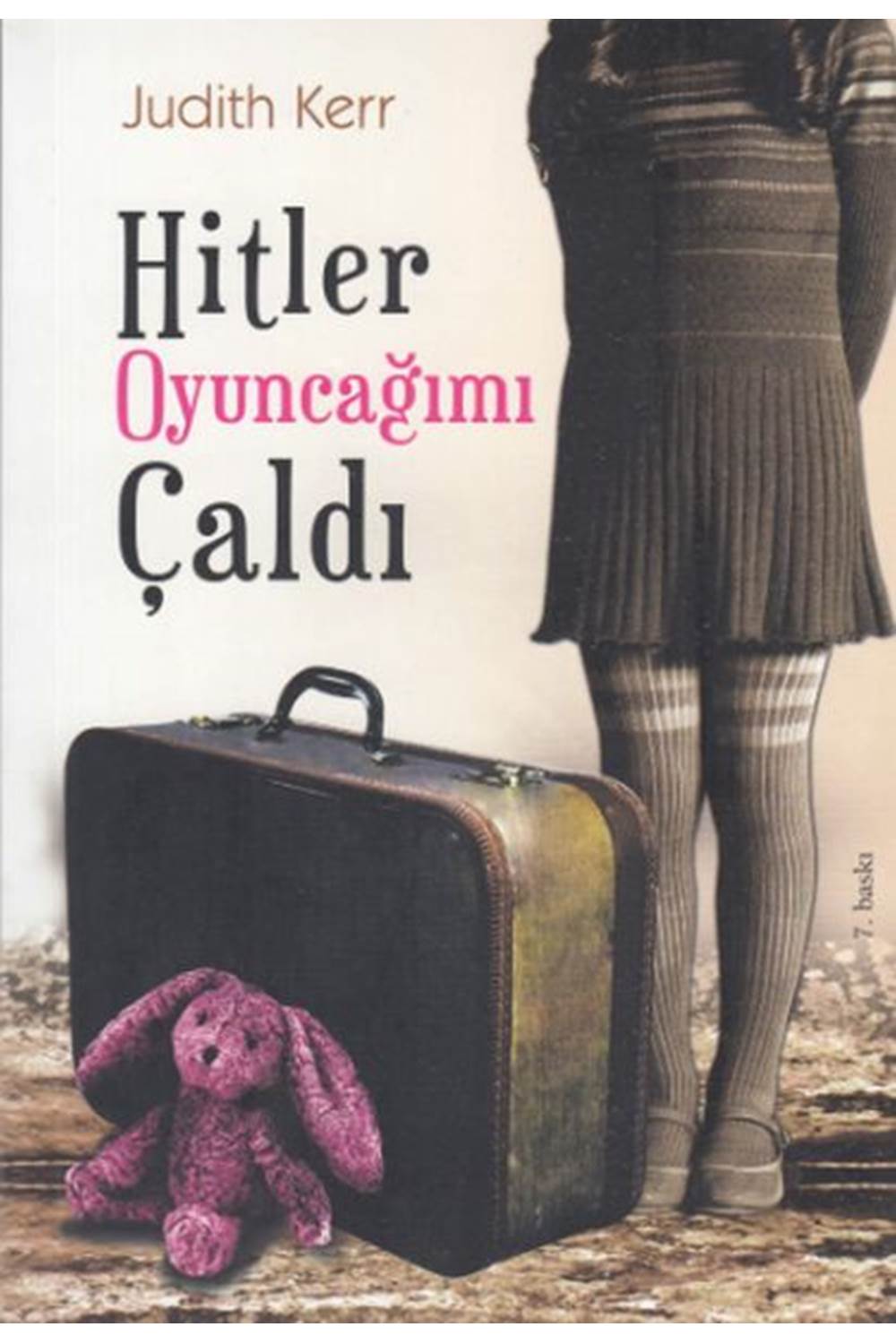Hitler Oyuncağımı Çaldı