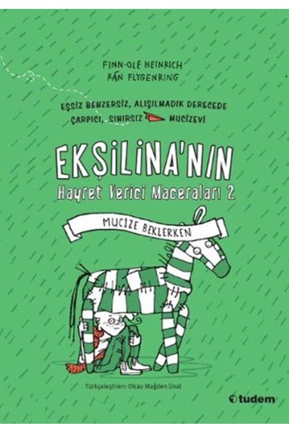 Ekşilina'nın Hayret Verici Maceraları 2 - Mucize Beklerken