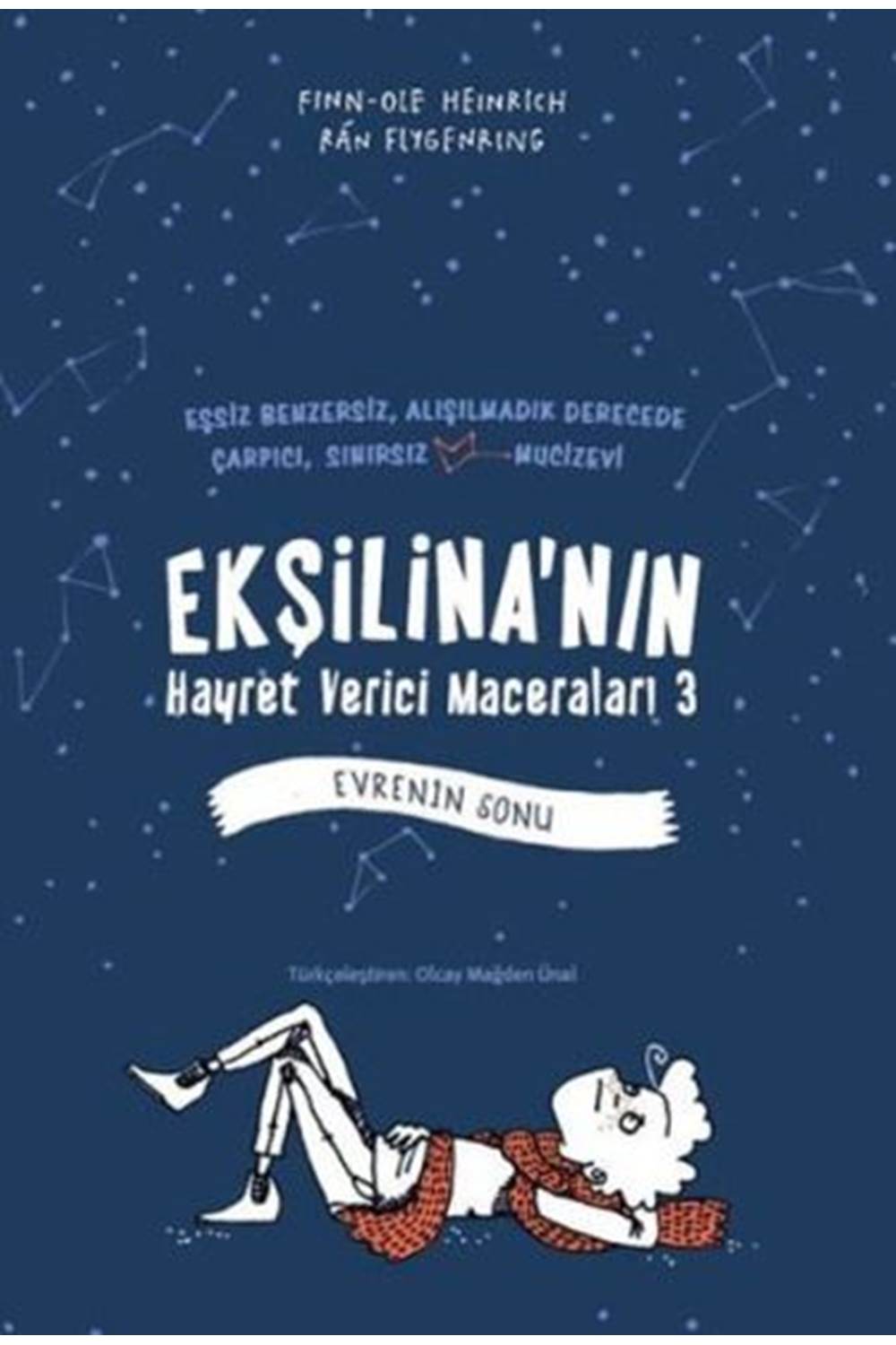Ekşilina'nın Hayret Verici Maceraları 3 : Evrenin Sonu