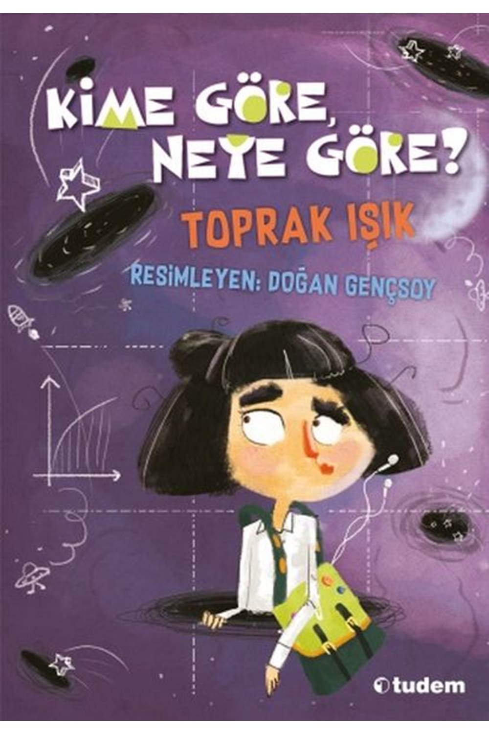 Kime Göre, Neye Göre?