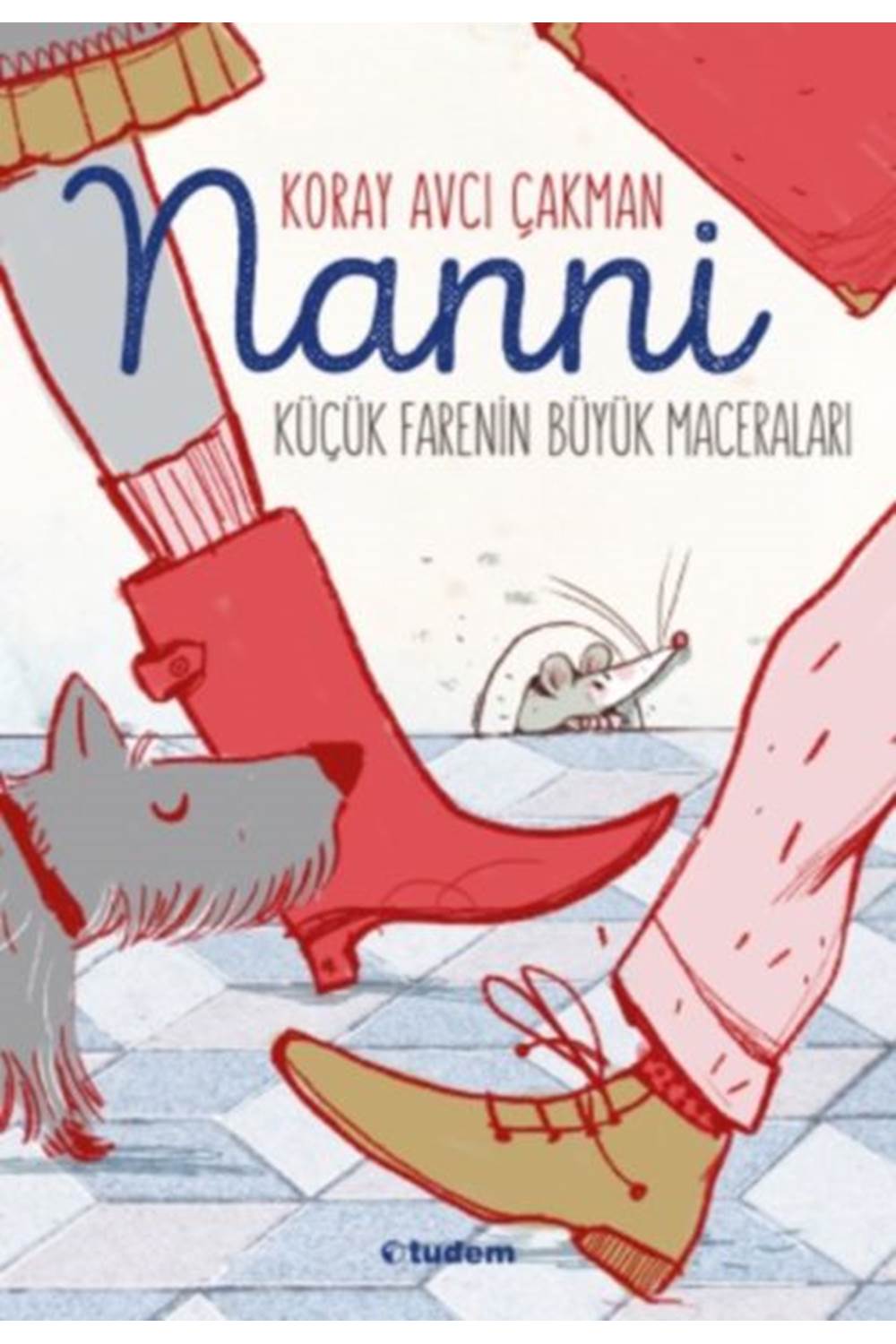 Nanni - Küçük Farenin Büyük Maceraları