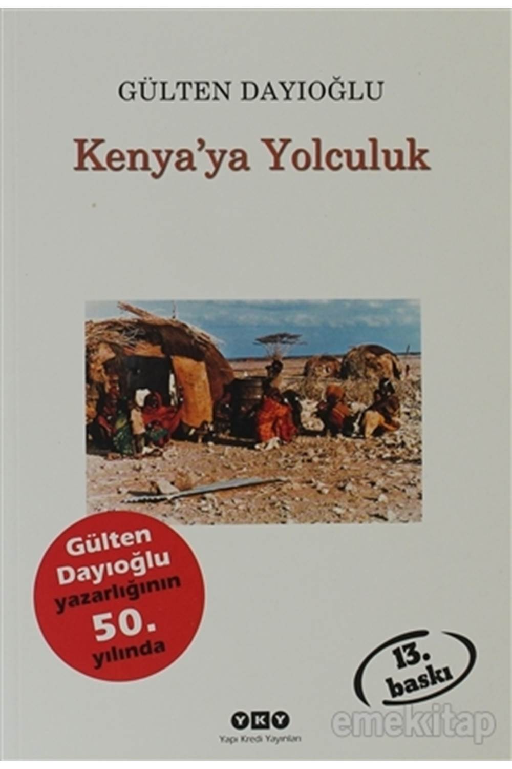 Kenya'ya Yolculuk 16.Baskı