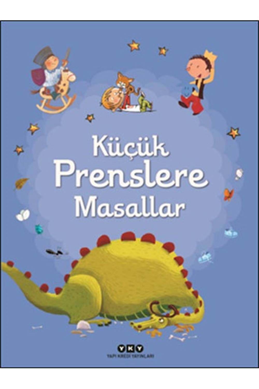 Küçük Prenslere Masallar