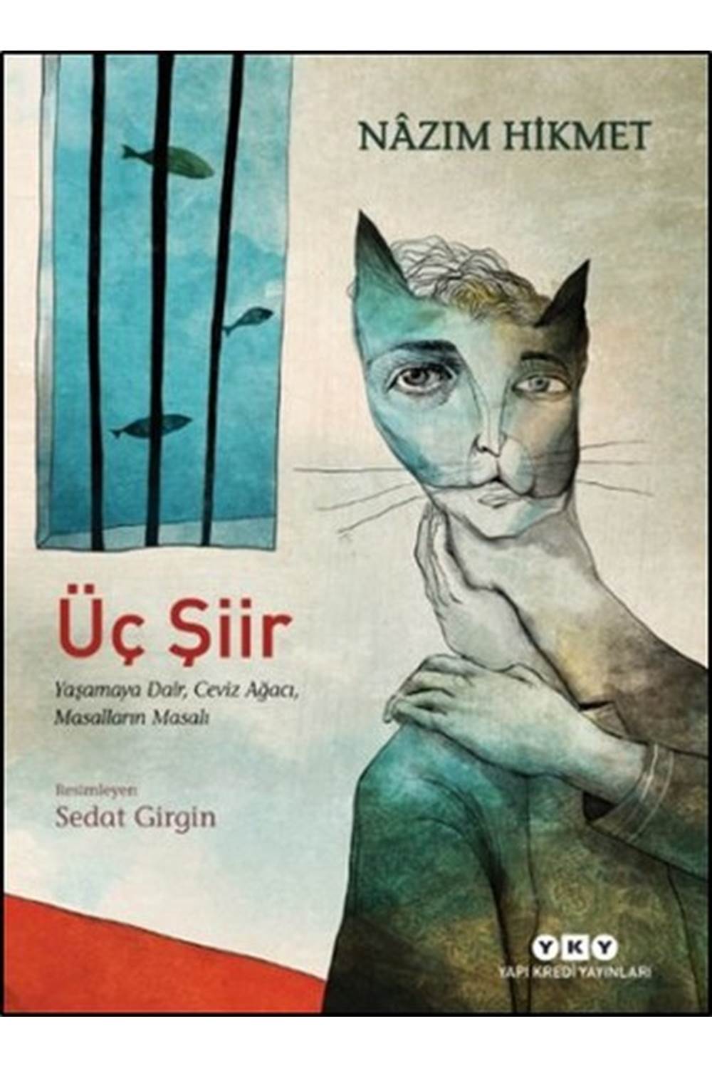 Üç Şiir Yaşamaya Dair, Ceviz Ağacı, Masalların Masalı